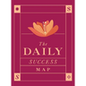 The Daily Success Map: Large Print Undated Monthly & Weekly Hardcover Planner