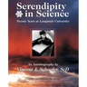 Serendipity in Science: Twenty Years at Langmuir University