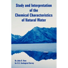 Study and Interpretation of the Chemical Characteristics of Natural Water