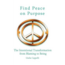 Find Peace on Purpose