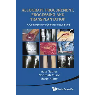 Allograft Procurement, Processing and ..