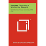 Harman Genealogy, Southern Branch: With Biographical Sketches, 1700-1924