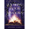 A Demon's Book of Shadows