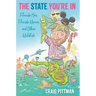 The State You're in: Florida Men, Florida Women, and Other Wildlife