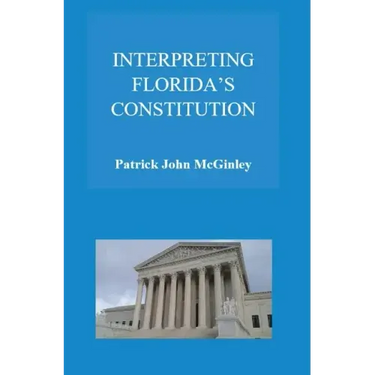 Interpreting Florida's Constitution