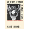 Art, Ideology, and Economics in Nazi Germany: The Reich Chambers of Music, Theater, and the Visual Arts
