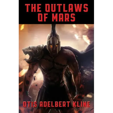 The Outlaws of Mars