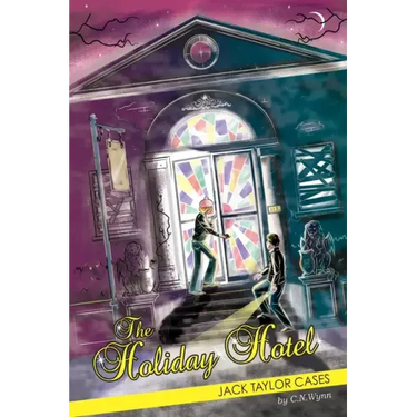 Jack Taylor Cases: The Holiday Hotel