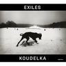 Josef Koudelka: Exiles