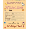 Letter Tracing: Practice with Pen Control, Line Tracing, Letters, sight words, sentences: Alphabet Handwriting practice Workbook for P