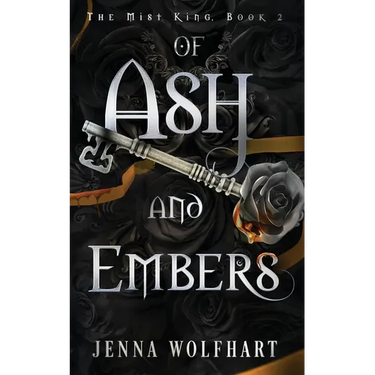 Of Ash and Embers