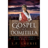 The Gospel of Domitilla: Did the Emperor's Niece Write Luke?