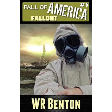 The Fall of America: Book 5: Fallout