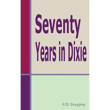 Seventy Years In Dixie