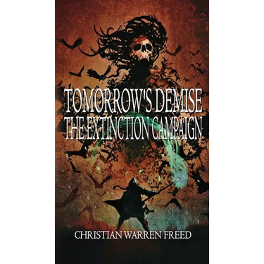Tomorrow's Demise: The Extinction Campaign