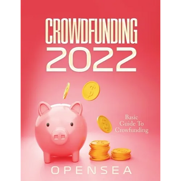 Crowdfunding 2022: Basic Guide To Crowfunding