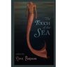 The Touch of the Sea