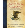The American Patriot's Almanac: Daily Readings on America - The Perfect Father's Day Gift for Dads