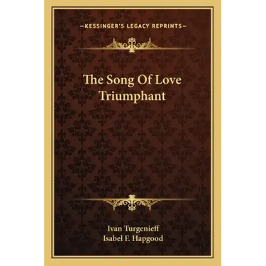 The Song of Love Triumphant