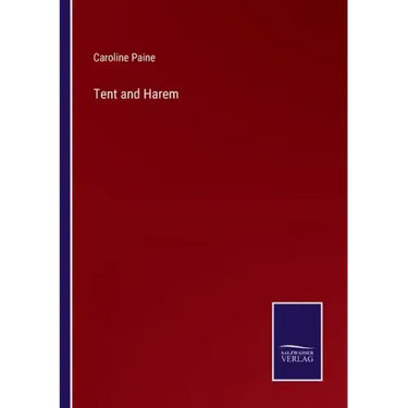 Tent and Harem