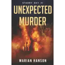 Unexpected Murder: A Murder Mystery with an Astrological Touch
