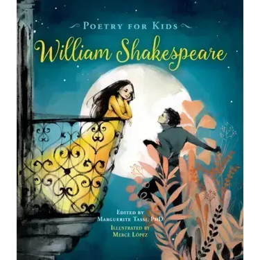Poetry for Kids: William Shakespeare