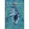 Caribbean Autobiography