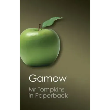 Mr Tompkins in Paperback (Canto Classics)