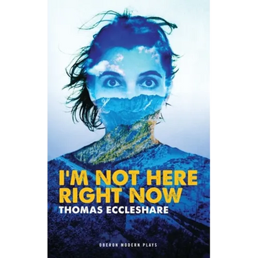 I'm Not Here Right Now