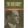 The Riflemen of the Ohio: A Story of the Early Days along the Beautiful River