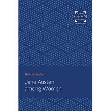 Jane Austen Among Women