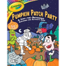 Crayola: Pumpkin Patch Party (a Crayola Halloween Spot the Difference Coloring Sticker Activity Book for Kids)