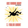 Was Murder Done? A Classic Crime Novel