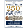 The United States 250th Anniversary Coin Guide: A Beginner-Friendly Guide for Kids, Teens, Adults, and Seniors Interested in the United States Mint's