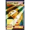Aunt Dan & Lemon