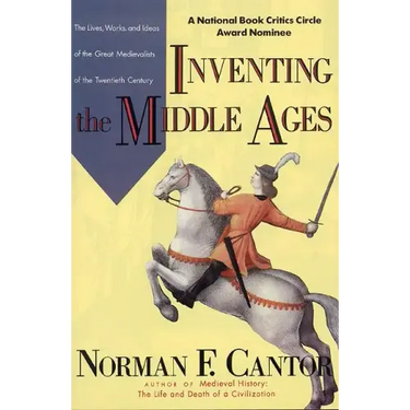 Inventing the Middle Ages