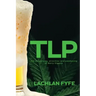 Tlp: The adventures, atrocities and awakening of Barry Giggles