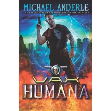 Vax Humana: An Urban Fantasy Action Adventure