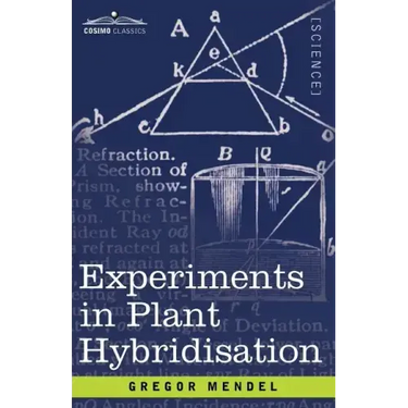 Experiments in Plant Hybridisation
