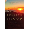 Longing for God: Seven Paths of Christian Devotion