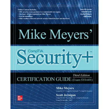 Mike Meyers' Comptia Security+ Certification Guide, Third Edition (Exam Sy0-601)