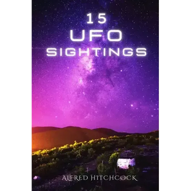 15 UFO Sightings