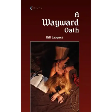 A Wayward Oath