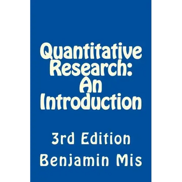 Quantitative Research: An Introduction