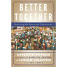 Better Together: Restoring the American Community