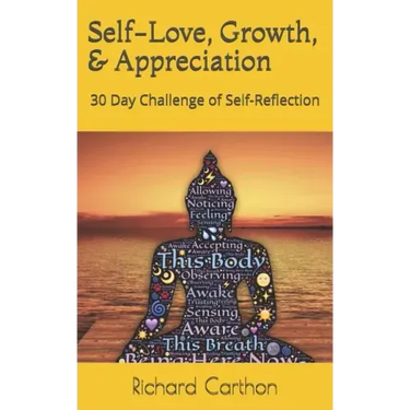 Self-Love, Growth, & Appreciation: 30 Day Challenge of Self-Reflection