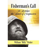 Fisherman's Call: To Awaken the Heart of Compassion