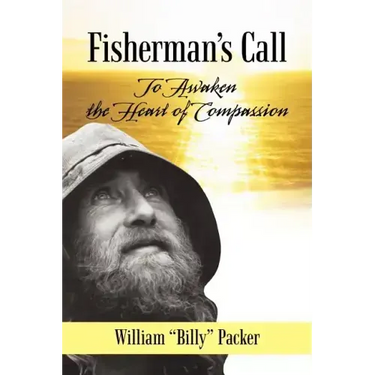 Fisherman's Call: To Awaken the Heart of Compassion