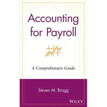Accounting for Payroll: A Comprehensive Guide