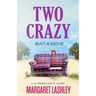 Two Crazy: Bust a Move